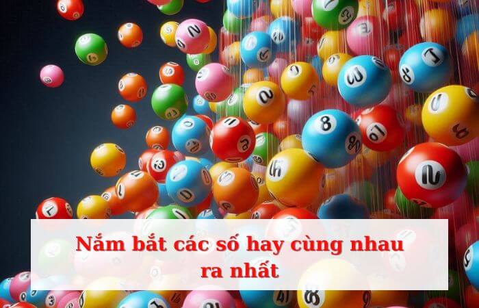 Biết các con số thường ra cùng nhau là rất quan trọng để thắng