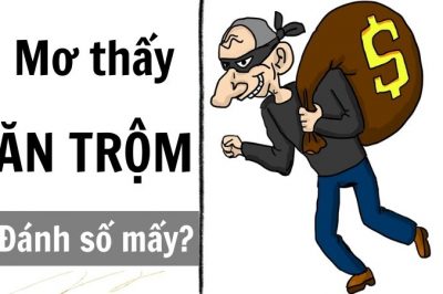 Nằm mơ thấy ăn trộm hên hay xui? Mơ thấy ăn trộm đánh con gì?